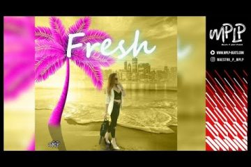 Fresh (Moombahton Club Music Beat for Purchase) (prod. MPLP)