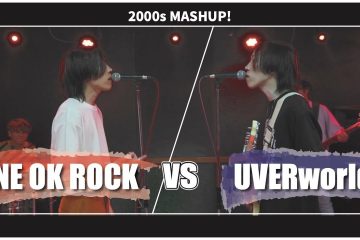 ONE OK ROCK vs UVERworld 初期MASHUP!!