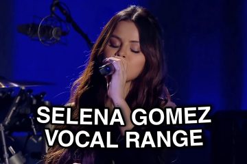 Selena Gomez: Live Vocal Range (Bb2 – G5)