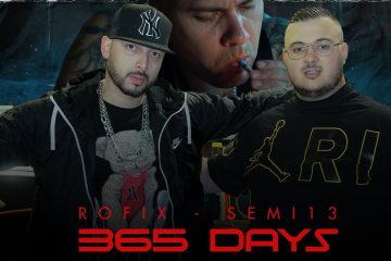 ROFIX – 365 DAYS Feat.SEMI13