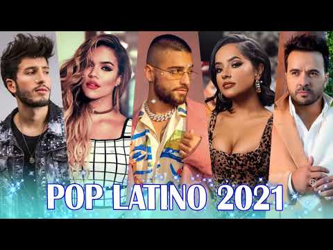 Luis Fonsi Sebastian Yatra Reik Maluma Becky G Pop Latino 2021- Reggaeton Mix 2021