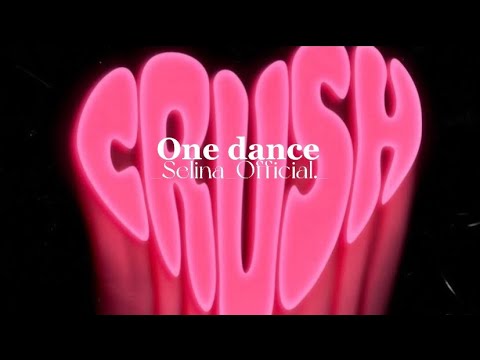 One Dance – Drake ( sped up )