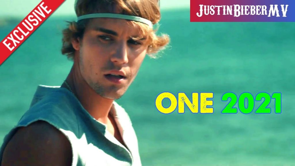 JUSTIN BIEBER -【One】Exclusive (Official Video) 2021 MV