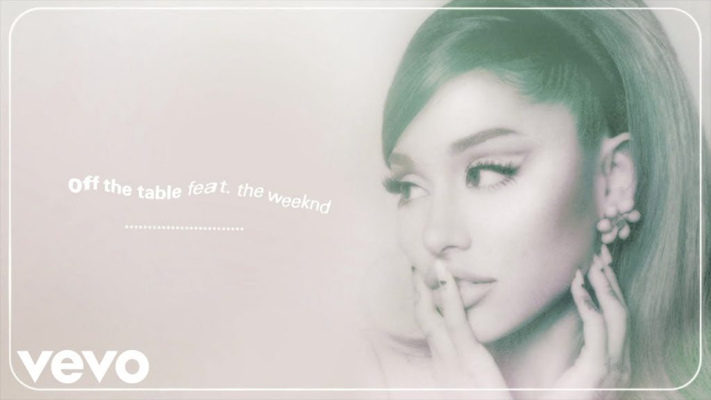 Ariana Grande, The Weeknd – off the table (audio)
