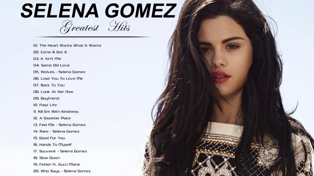 Selena Gomez Best Songs – Selena Gomez Greatest Hits Album terminé en 2021 ?