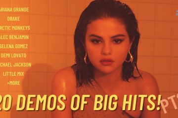 Demo Versions of Big Hit Songs! (Ariana Grande, Demi Lovato, Drake etc.) [PART 2]