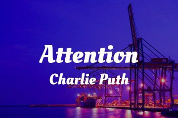 Charlie Puth – Attention (Lyrics) | Selena Gomez, Jung Kook of BTS – (Mix)