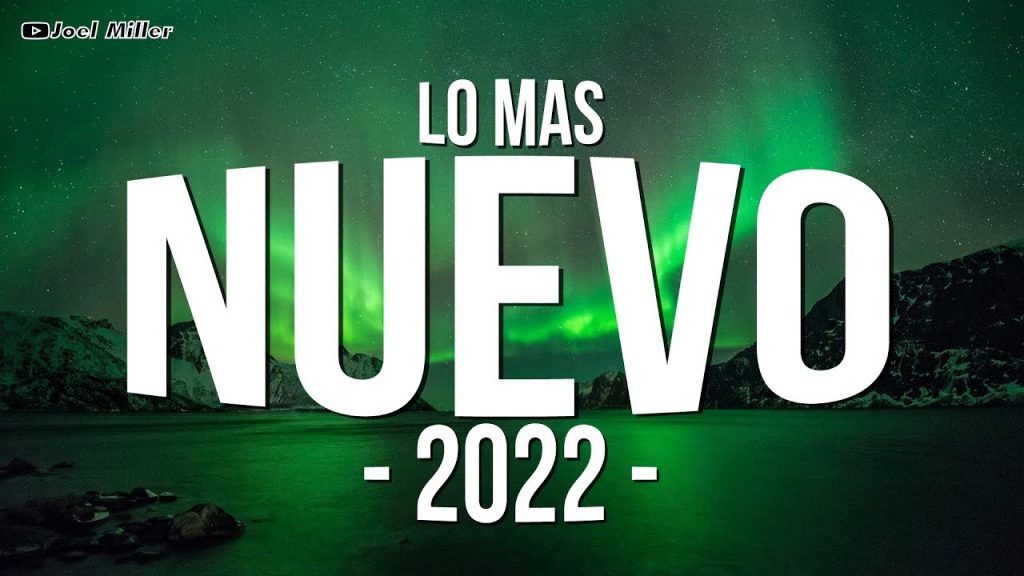 LO MAS NUEVO 2022 [Part. 30] – MIX REGGAETON FIESTERO || MIX REGGAETON 2022 || DJ Joel Miller