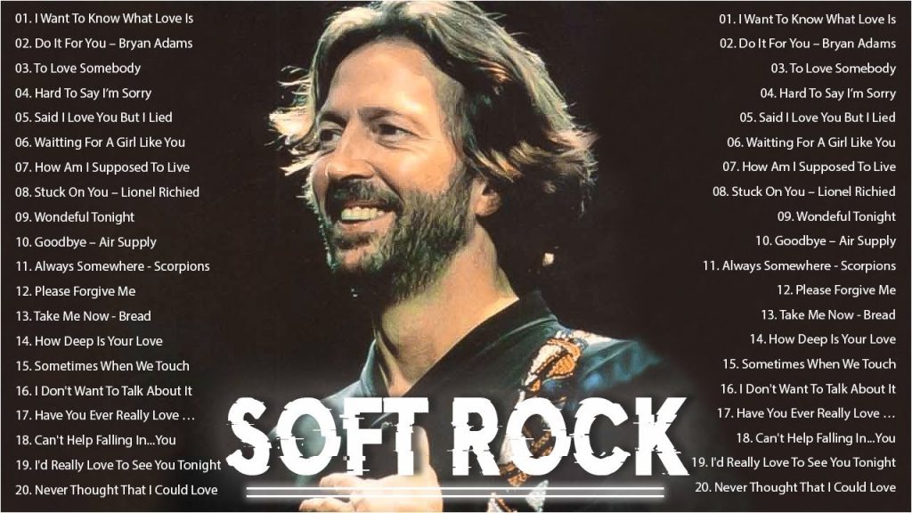 Eric Clapton, Michael Bolton, Lionel Richie, Rod Stewart, Phil Collins – Soft Rock Hits 80s 90s