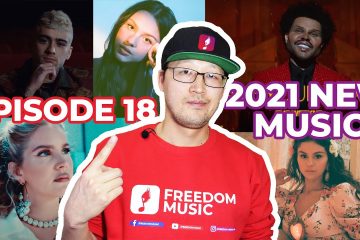 ANDY's Freedom Music – Episode 18 | Lana Del Rey, Selena Gomez, The Weeknd, ZAYN, Uranus, Tenne 2021