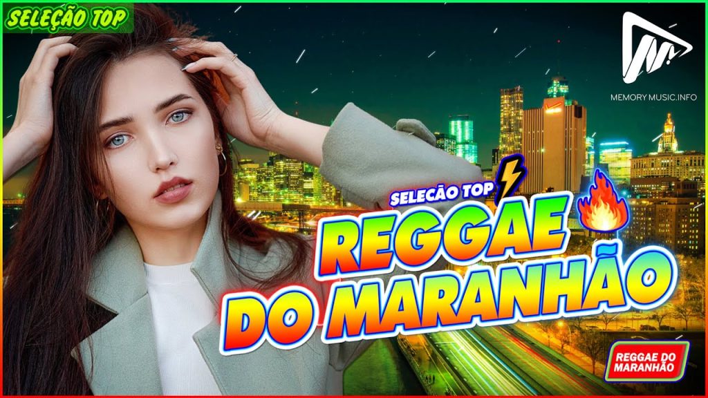 REGGAE DO MARANHÃO 2023 • 100 Melhores Músicas de Reggae • Reggae Internacional 2023 (REGGAE REMIX)
