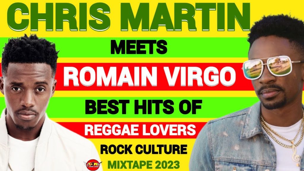 Chris Martin Meets Romain Virgo  Best Of Reggae Lovers Rock Culture Mix 2023, Romie Fame, Dj Jason