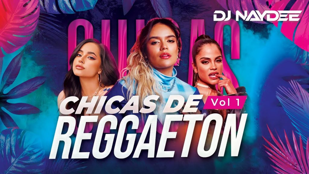 Mamiii, Karol G, Becky G, Natti Natasha, Rosalia Y Mas | Las Chicas De Reggaeton Mix 1 | DJ Naydee
